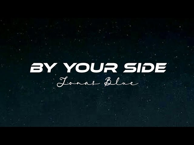 Jonas Blue - By Your Side ft. RAYE ( Slowed + Reverb ) Lyrics class=