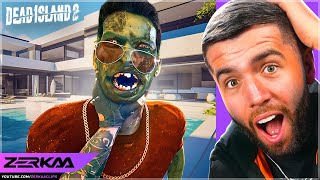 ZOMBIES IN A $100,000,000 STREAMER HOUSE! (Dead Island 2 #2)