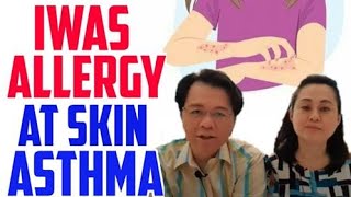 Iwas Allergy at Skin Asthma -   By Doc Liza Ramoso-Ong at Doc Willie Ong