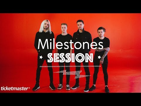 Milestones | Ticketmaster Session