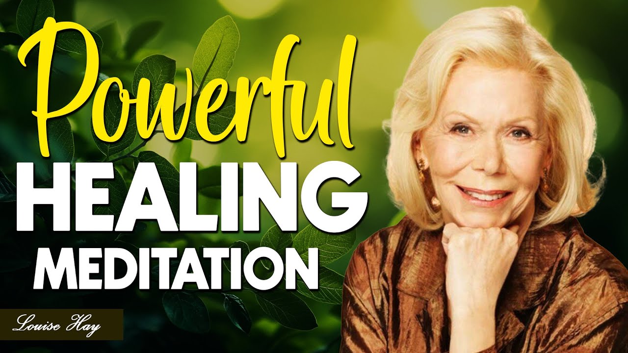 Louise Hay: Guided Meditation for Inner Healing &amp; Peace | The Power Is Within You - YouTube