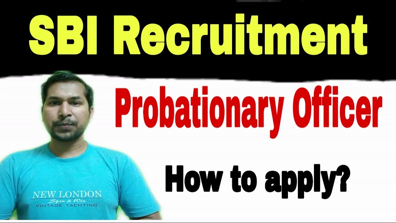 SBI PO 2019 Notification Out: Check Exam Dates (2000 Posts)