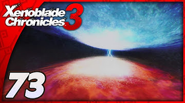 Xenoblade Chronicles 3 | The Origin Plan | Part 73 (Let