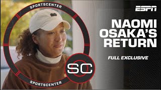 Naomi Osaka feels new sense of responsibility amid return to the court 🎾 | SportsCenter