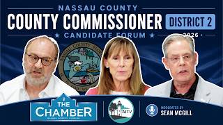 Candidate Forum: Nassau County Commissioner District 2 (2026)