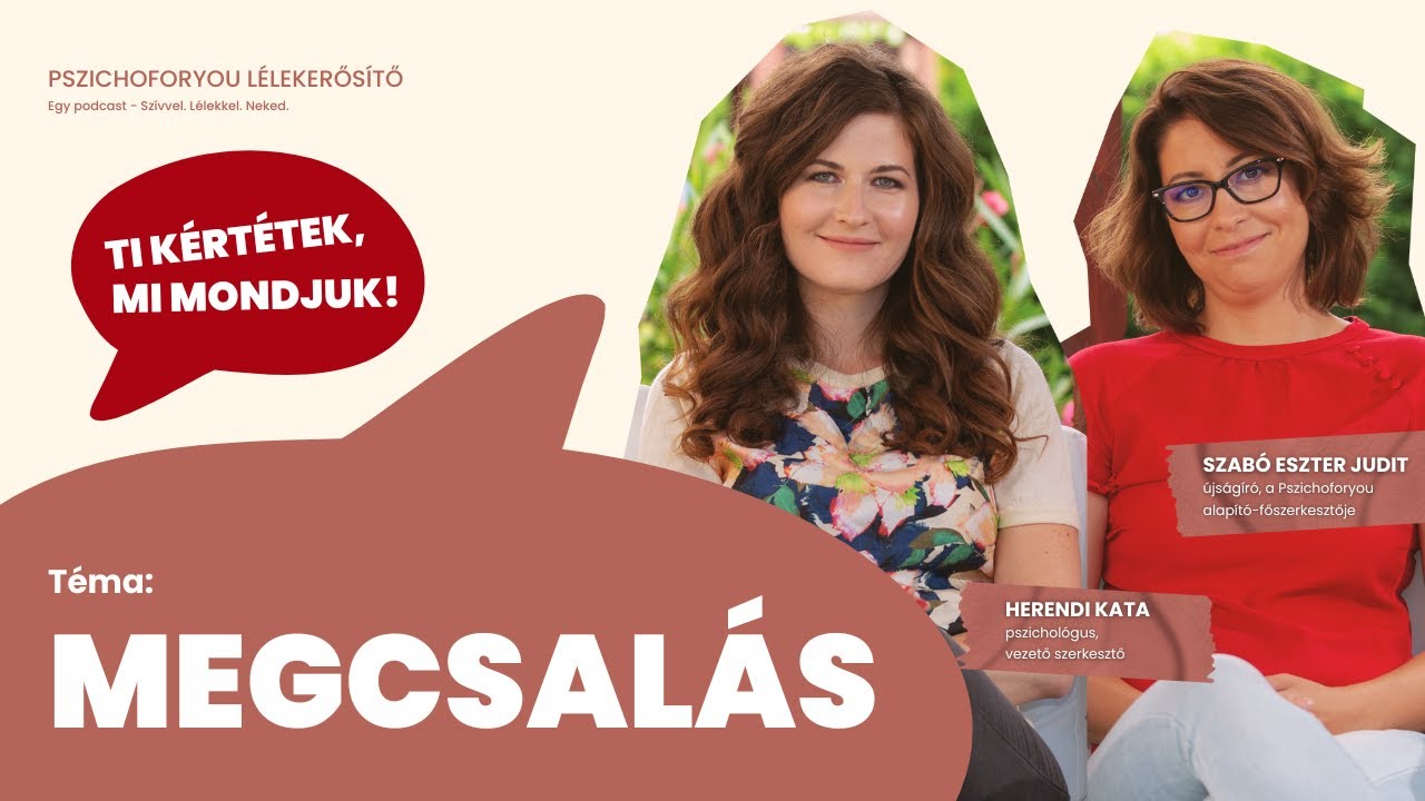 Megcsalás – Miért vagyunk hűtlenek? - PFY Lélekerősítő Podcast (III./6.)