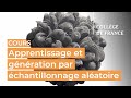 Apprentissage et gnration par chantillonnage alatoire 1  stphane mallat 20232024