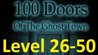 100 doors of the Ghost Town Level 26 - 50 Walkthrough 100 Дверей Города-Призрака screenshot 5