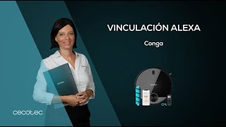 Robot aspirador Conga Vinculación con Alexa - YouTube
