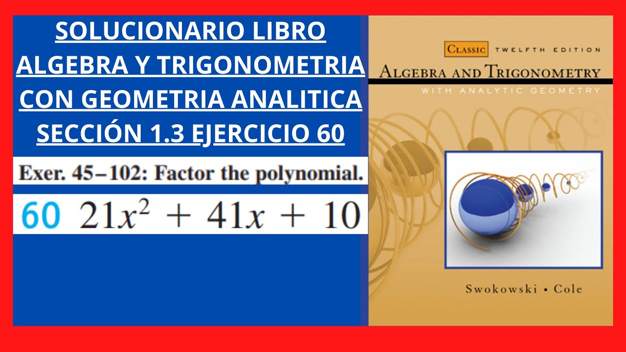 Ejercicio 60 resuelto sección 1.3 libro algebra y trigonometria con