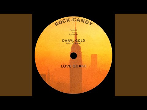 Daryl Gold — Love Quake (Dub 1)