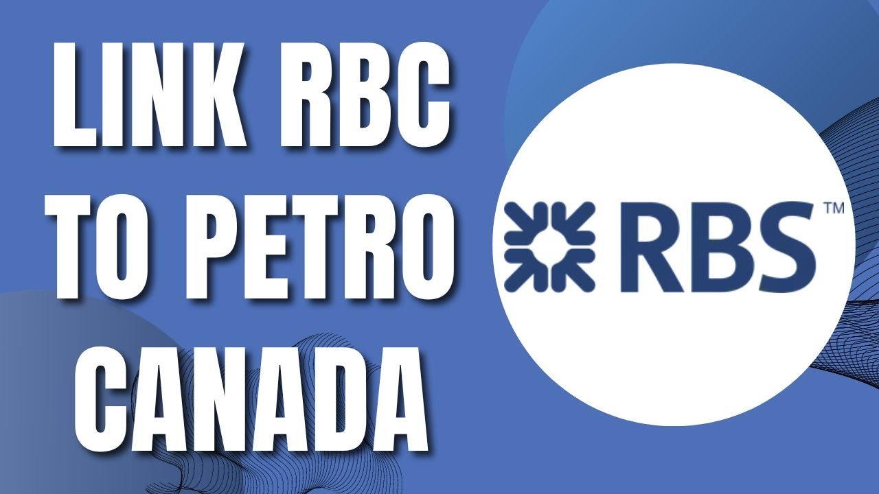 How to Link RBC To Petro Canada (New Guide 2023) - YouTube