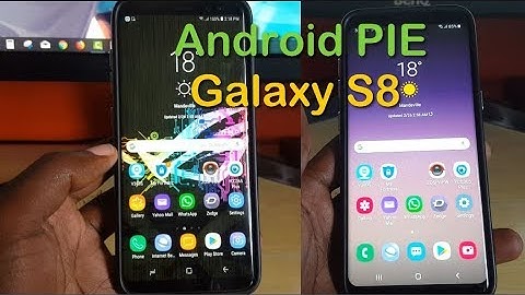 Android Pie on Galaxy S8 Oficial update is here