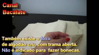 Artesanato PANO AMERICANO LAVADO ou ALGODÃƒO CRU? Tecidos para fazer BONECA de PANO - DIY, muÃ±ecas