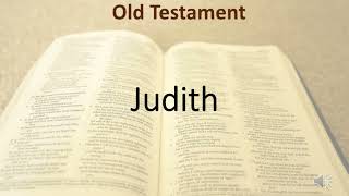 Old Testament: Judith (A Summary)