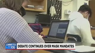 Mask Mandate debate continues