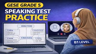 GESE Grade 5 (B1) Speaking Practice Test 2026
