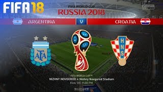 FIFA 18 World Cup - Argentina vs. Croatia @ Nizhny Novgorod Stadium (Group D)