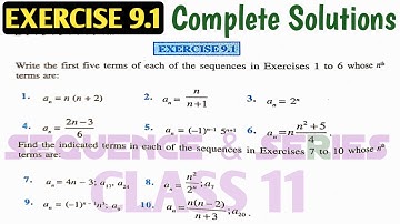 NCERT Class 11 Maths Exercise 9.1 Complete Solution | Sequence and Series | by MK Raza