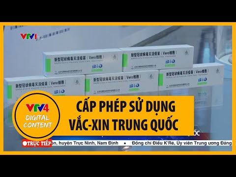 Video Vắc-xin Trung Quốc được cấp phép sử dụng bởi WHO trên... - youtube