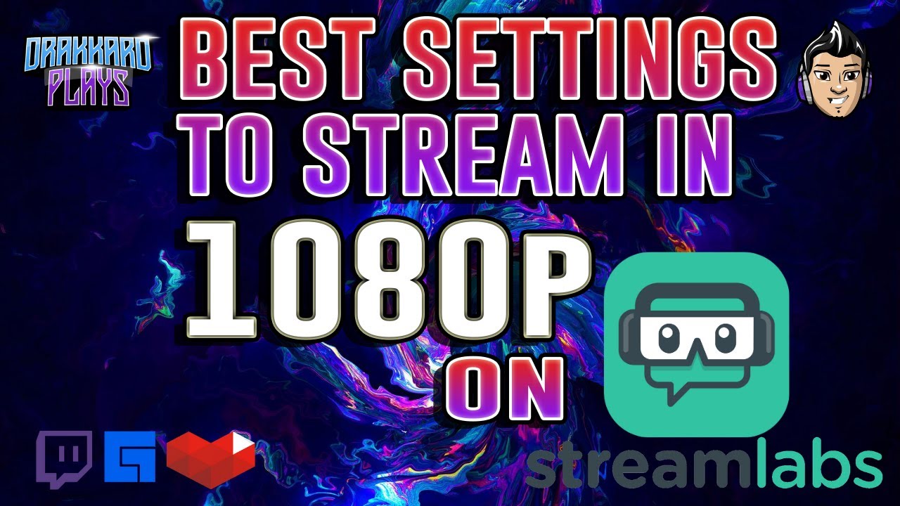 best streamlabs settings for twitch