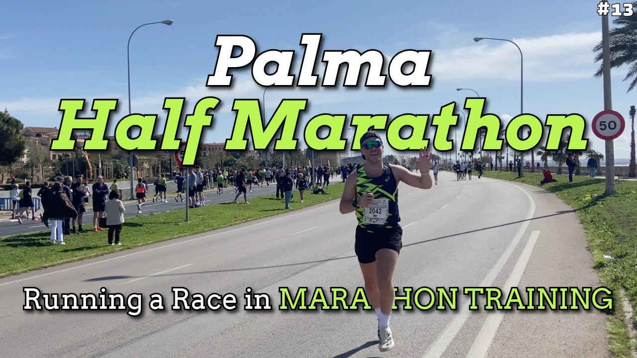 Racing In Tough Conditions! | Palma Half Marathon 2025