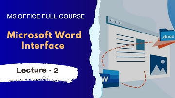 Microsoft Word 2021 Full Course in Urdu/Hindi | Lecture - 2 | Interface of MS WORD