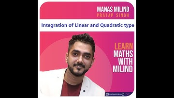 Integration of Linear & Quadratic Type | Special Integrals (Video #3)