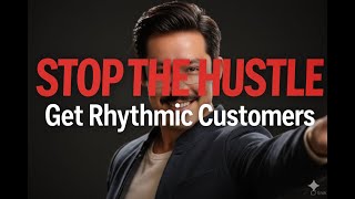 The Entrepreneurs' Marketing & Sales System: Crack the Code to Rhythmic Customer Acquisition
