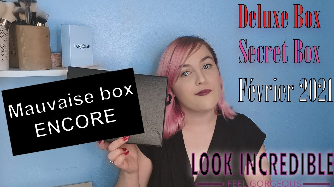 LOOK INCREDIBLE SECRET BOX + DELUXE BOX FEVRIER 2021