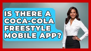 Is There A Coca-Cola Freestyle Mobile App? - Insider Theme Park Tips screenshot 4