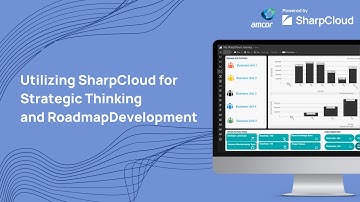 Utilizing SharpCloud for Strategic Thinking and Roadmap Development