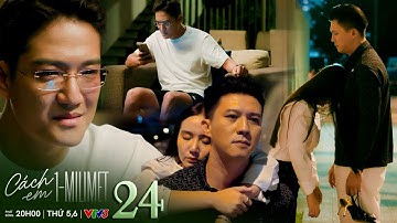 Cách em 1 milimet tập 24 | Nghiêm đắc ý khi nhận được clip Viễn cõng Ngân đi trên đường