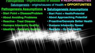 Pathogenesis & Salutogenesis: Frameworks for Life
