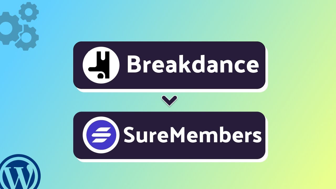 Integrating Breakdance Form with SureMembers | Step-by-Step Tutorial ...