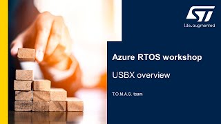 MOOC - Azure RTOS workshop - 14 USBX overview