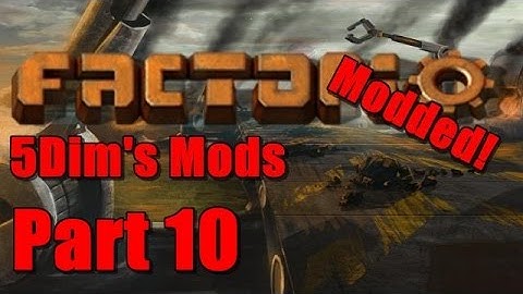 Factorio Modded: 5Dim