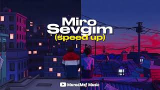 Miro-Sevgim (SPEED UP) Resimi