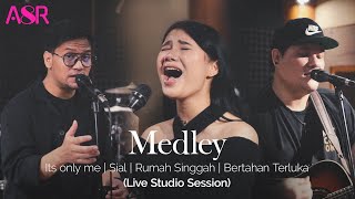 It’s Only Me, Sial, Rumah Singgah, Bertahan Terluka (Medley Cover) By Astharasa #cover #trending