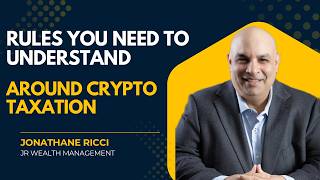 Rules You Need to Understand Around Crypto Taxation | By Jonathane Ricci (JR)