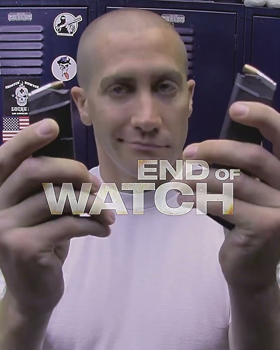 End Of Watch Movie Edit