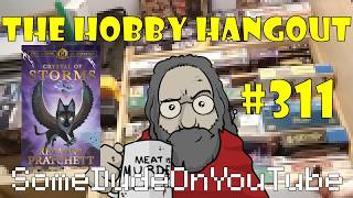 [The Hobby Hangout] #311 - roll for initiative @SomeDudeOnYouTube