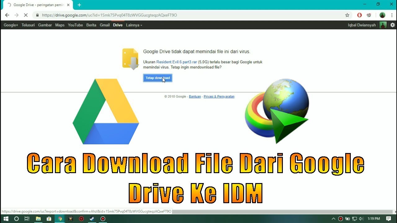 Cara Mendownload File Google Drive Menggunakan     IDM