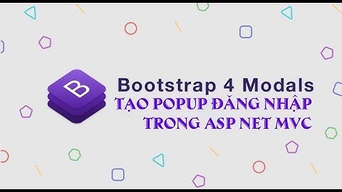 Hướng dẫn sử dụng Bootstrap Modal trong asp net MVC