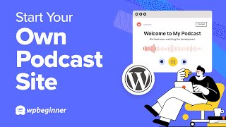 How to Start Your Own Podcast Site (Step by Step) screenshot 3