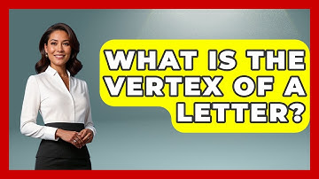 What Is The Vertex Of A Letter? - Graphic Design Nerd