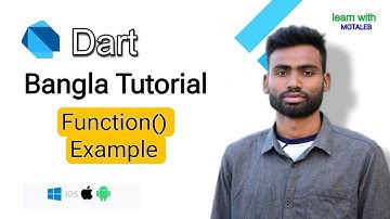 Dart Programming Bangla Tutorial Function Part 2 |Learn With Motaleb|Abdul Motaleb| function
