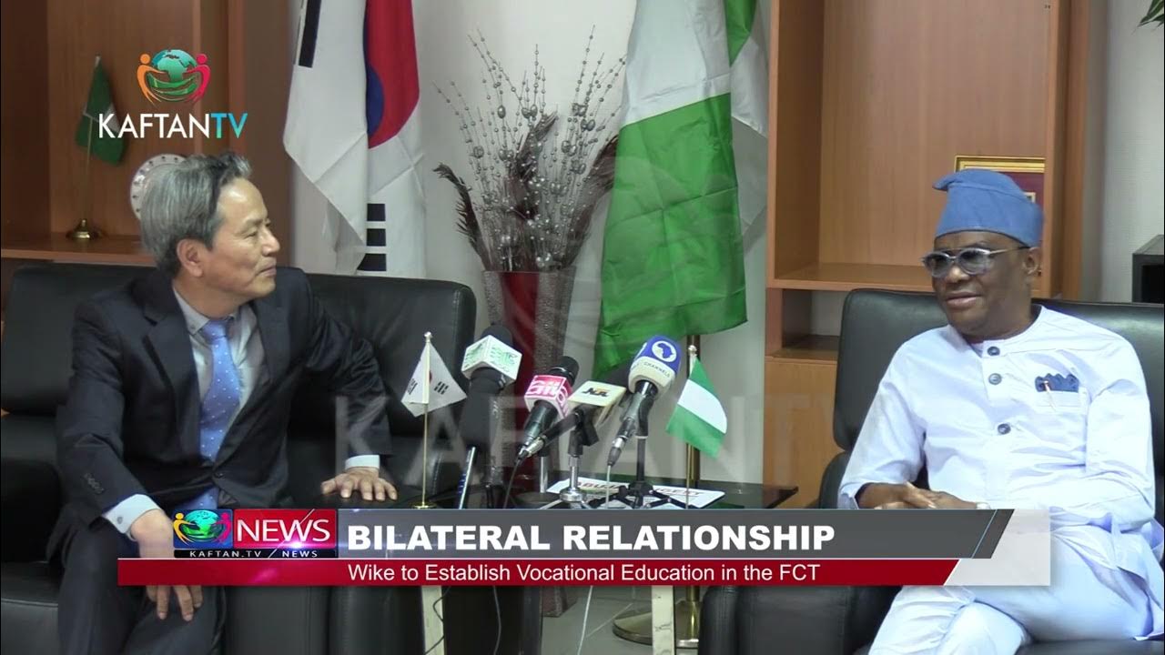 BILATERAL RELATIONSHIP: Wike to Establish Vocational Education in the FCT
