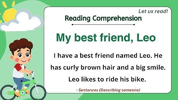 GRADE 1-3 Reading Comprehension Practice I My best friend, LEO I Let Us Read! I with Teacher Jake
