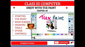 CLASS 3 COMPUTER CH 08 ENJOY WITH TUX PAINT